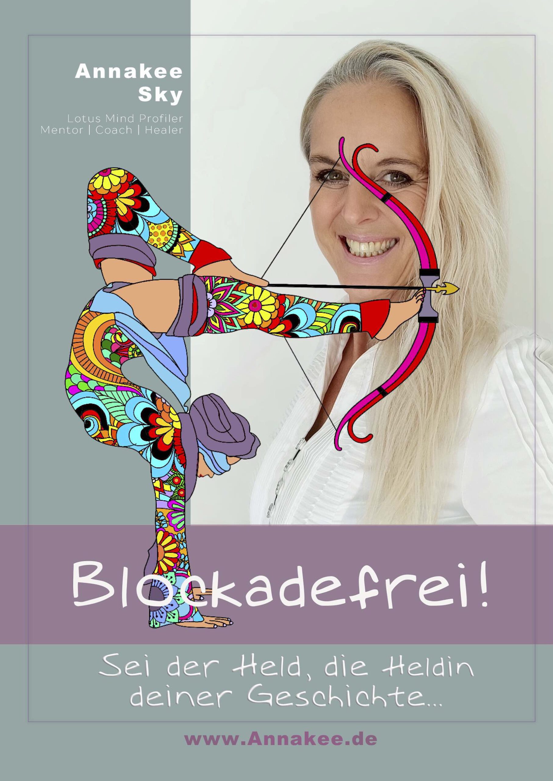 Blockadefrei, sei der held deiner eigenen Geschichte-annakee