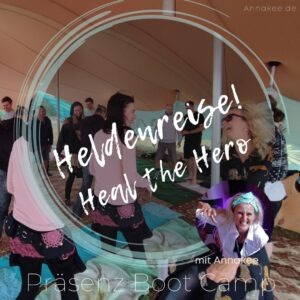 HEAL the HERO HELDENREISE Bootcamp Einzelticket 2Tage Ostsee